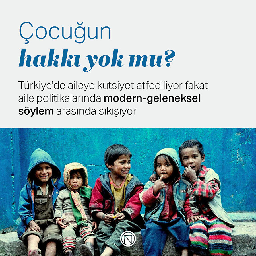 Çocuğun hakkı yok mu?