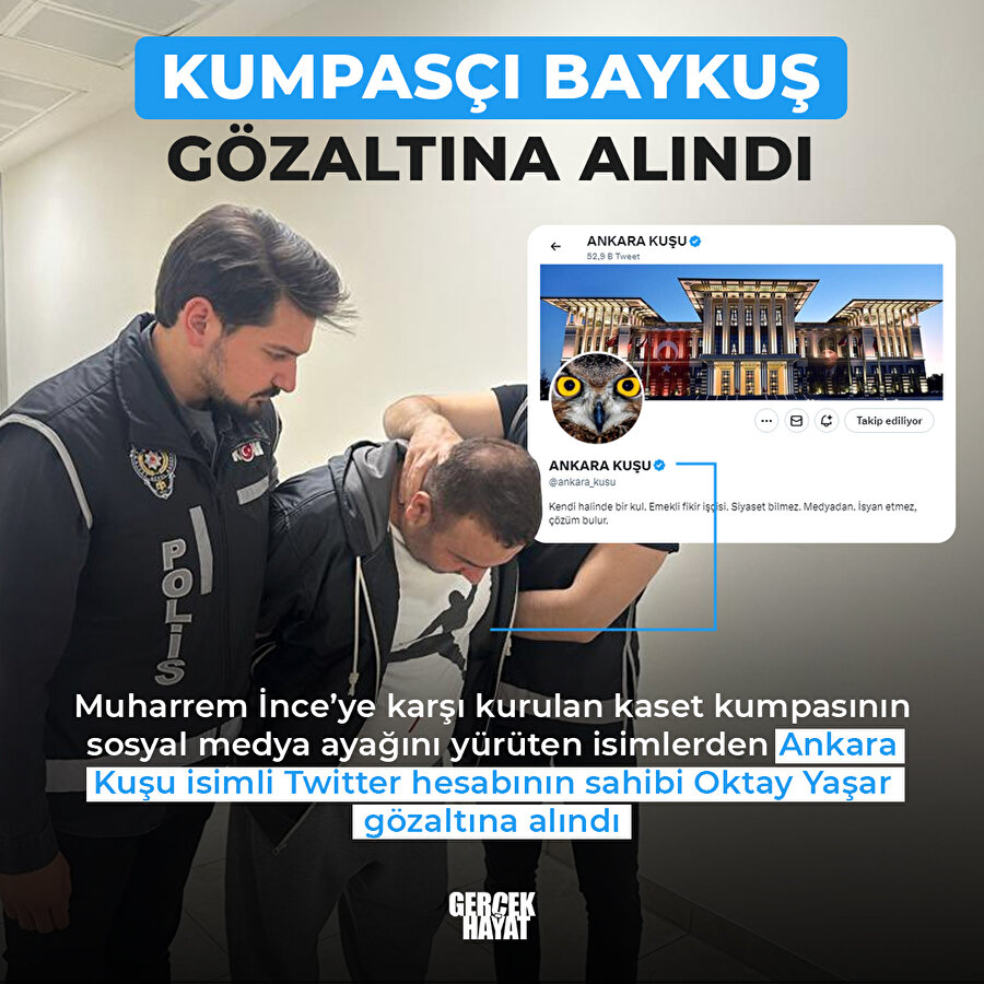 Ankara Kuşu gözaltına alındı