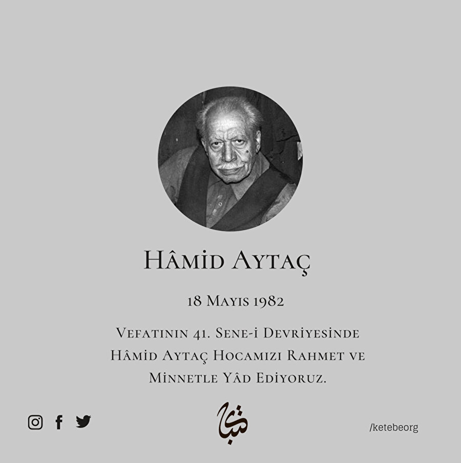 Vefatının 41. Sene-i Devriyesinde Hattat Hâmid Aytaç Hocamızı Rahmet ve Minnetle Yâd Ediyoruz.