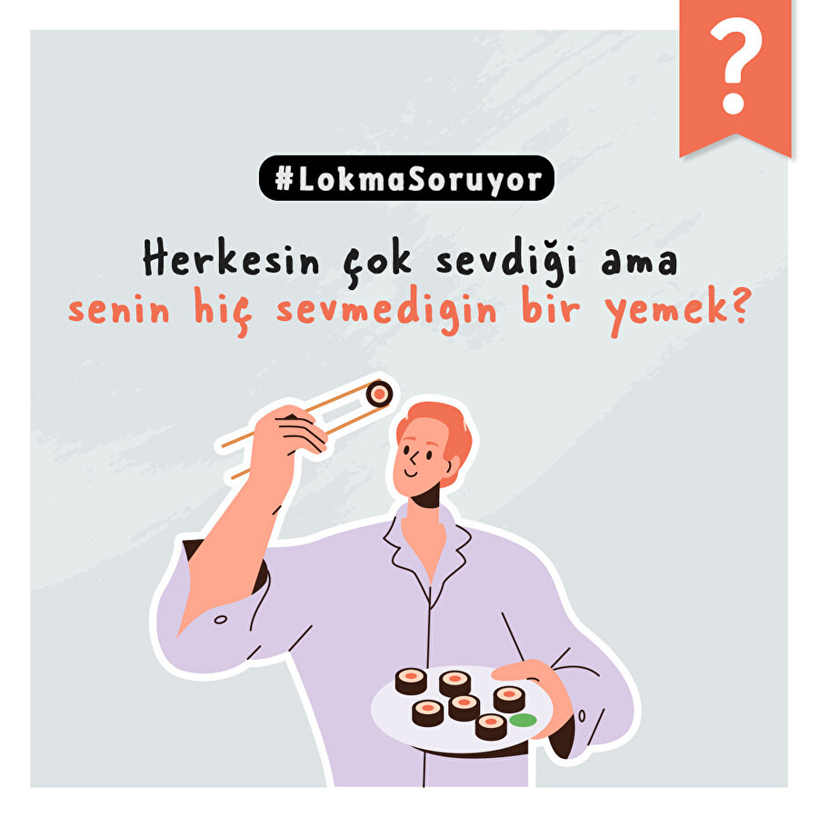 #LokmaSoruyor