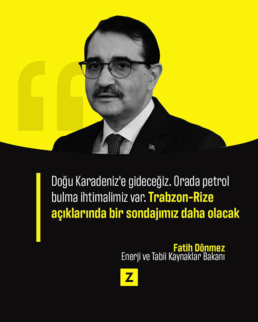 Bakan Dönmez'den müjde: Doğu Karadeniz'de petrol bulma ihtimalimiz var