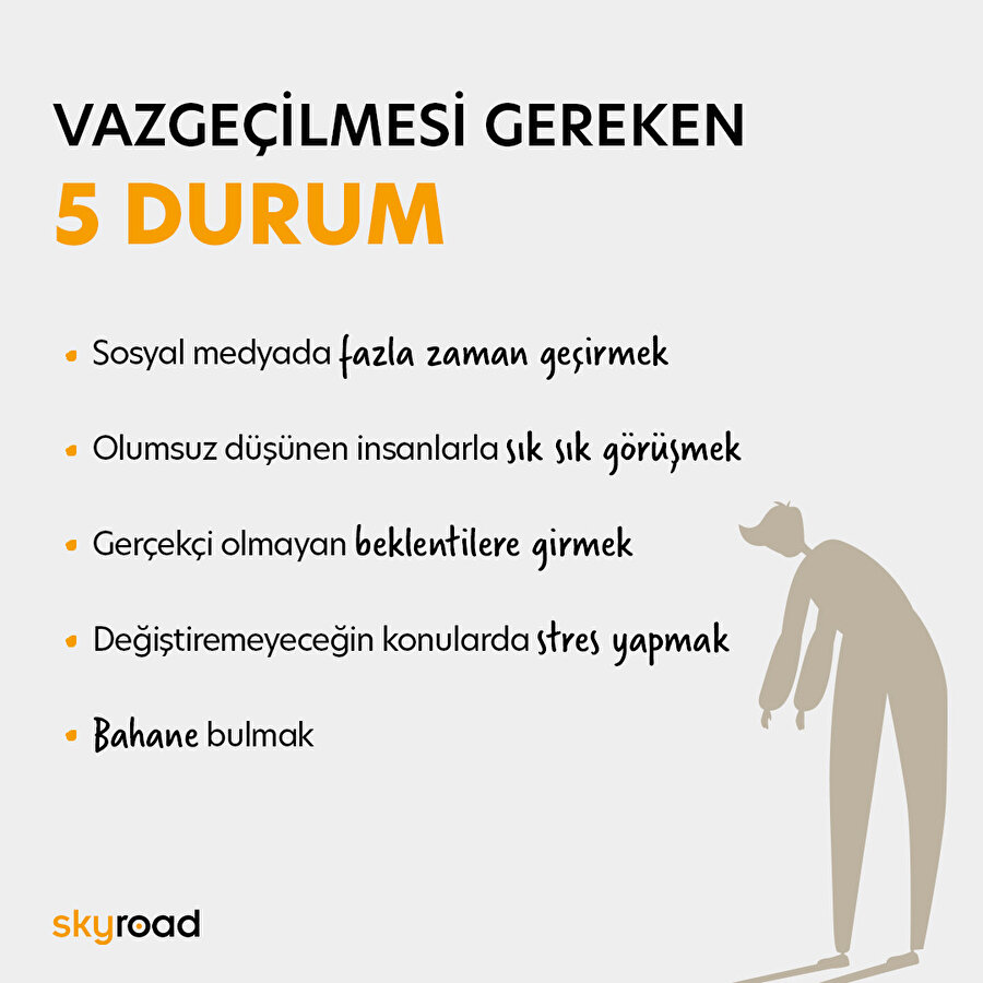 Vazgeçilmesi gereken 5 durum 🙌