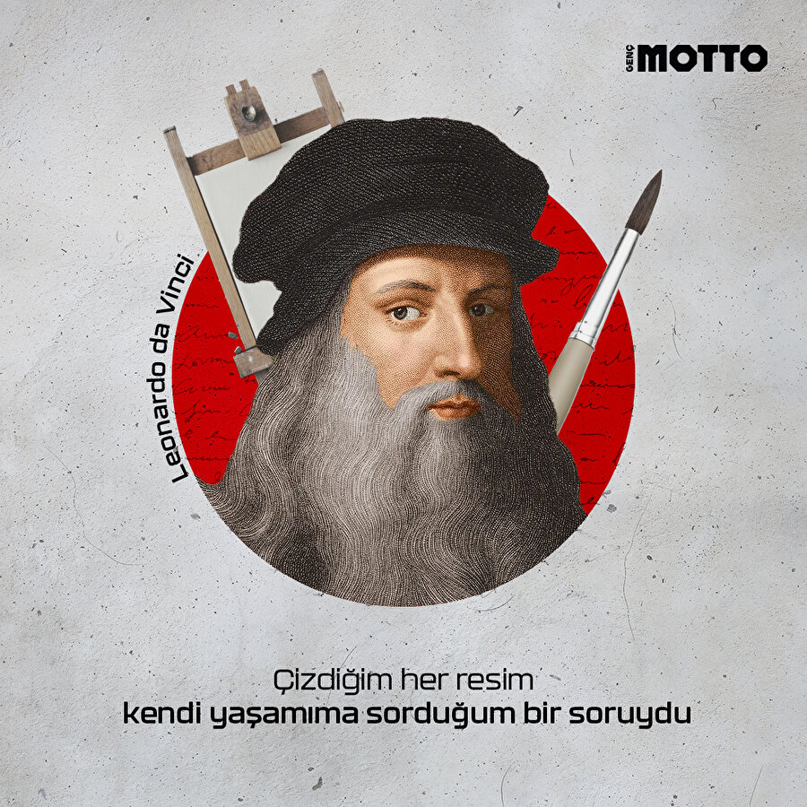 Leonardo Da Vinci'den yaşam üzerine sorgulama 