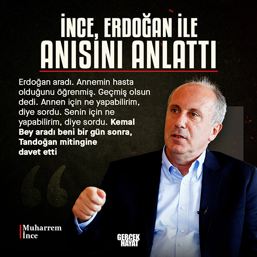 Muharrem İnce'nin Erdoğan anısı