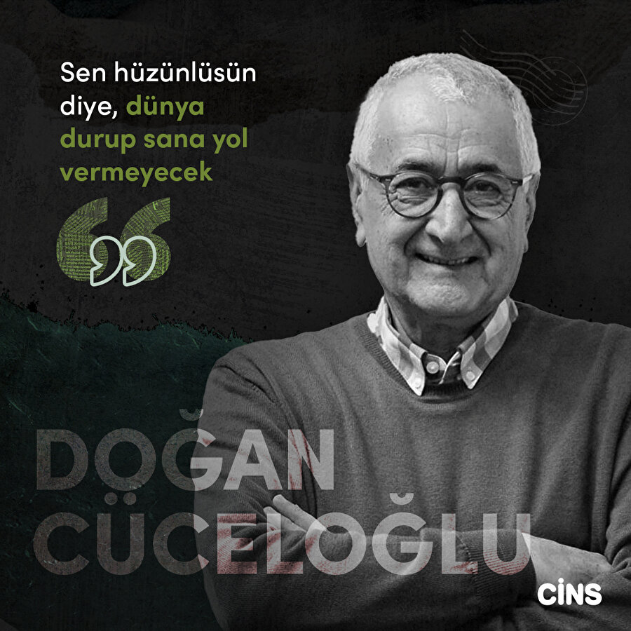 Doğan Cüceloğlu: Hüzün ve dünya 