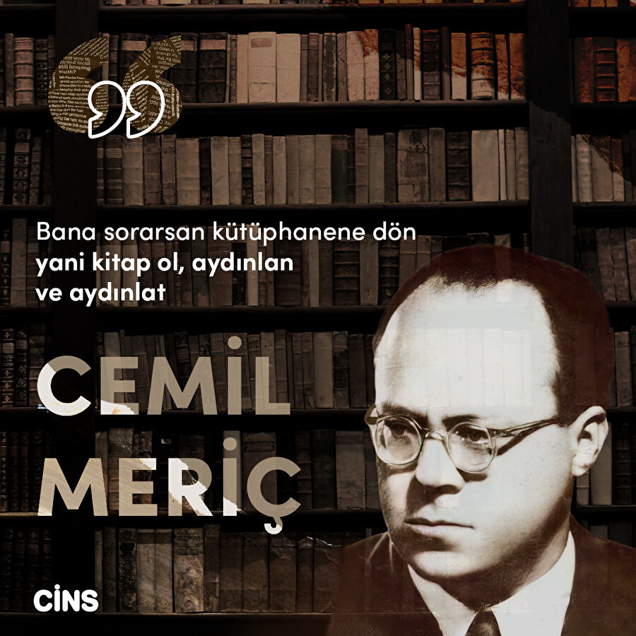 Cemil Meriç: Kitap ol 