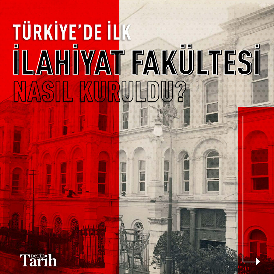 Türkiye'de ilk ilahiyat fakültesi nasıl kuruldu?