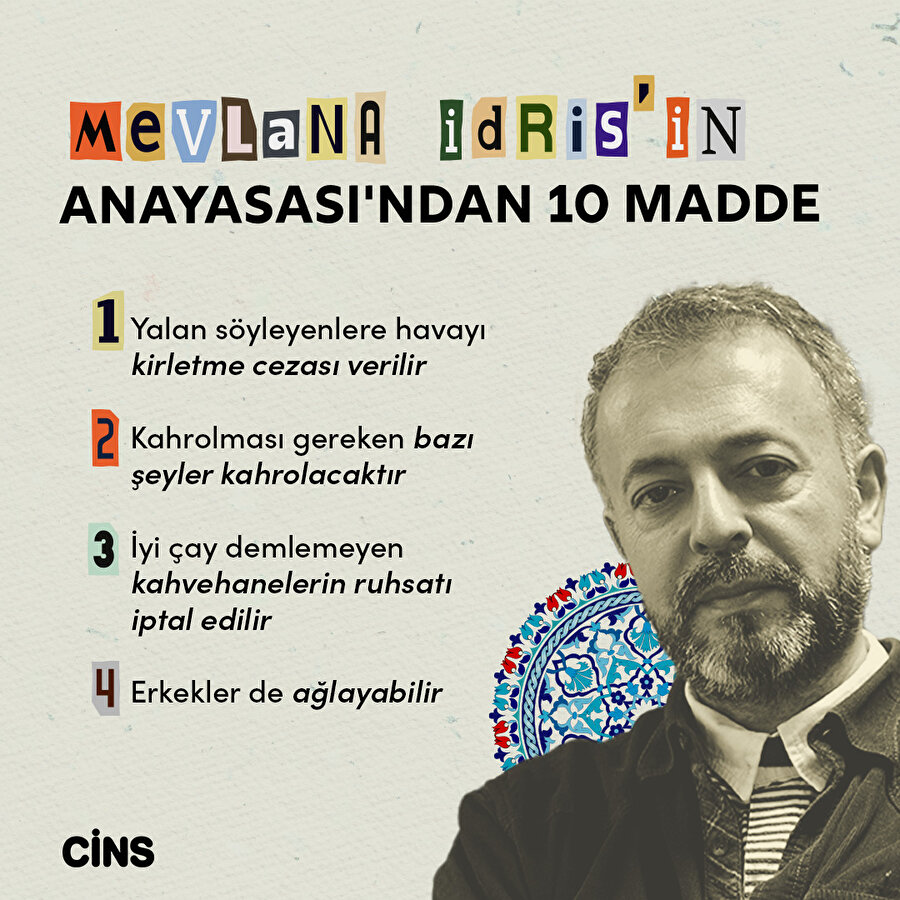 Mevlana İdris'in Anayasası'ndan 10 madde