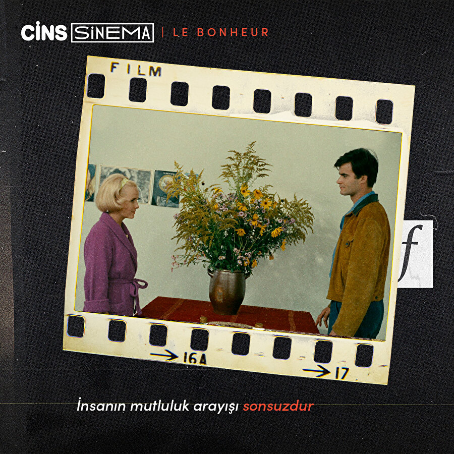 Cins sinema/ Le Bonheur 