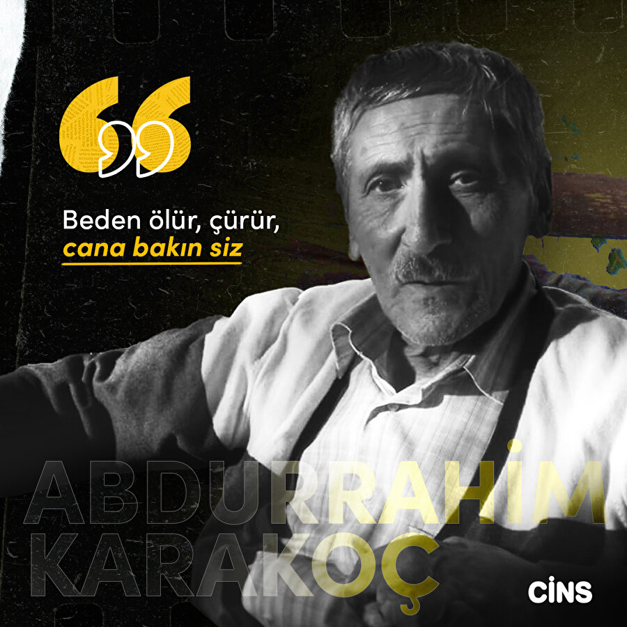 Abdurrahim Karakoç'tan can üzerine
