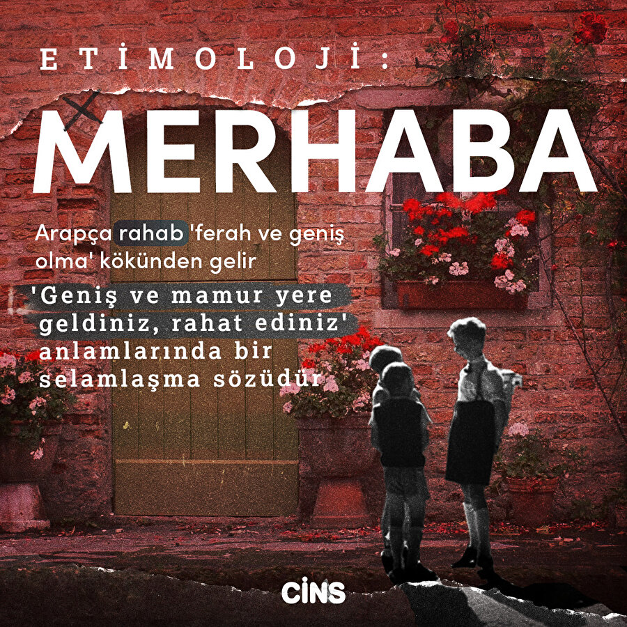 Etimoloji: Merhaba 