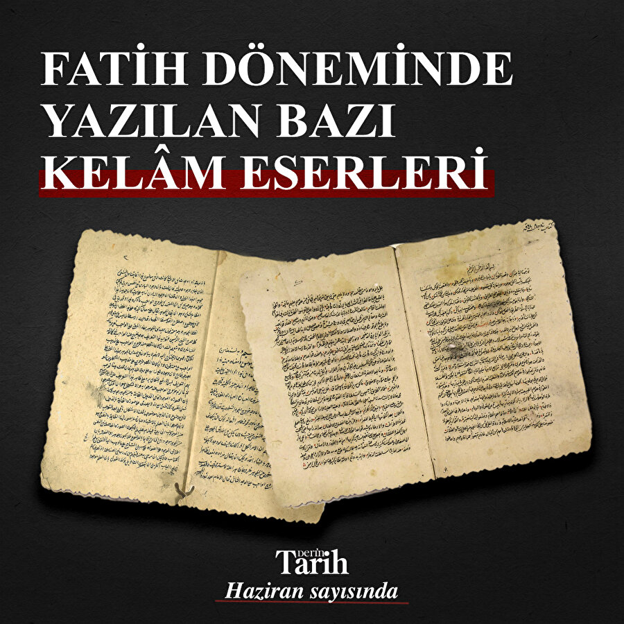 Fatih döneminde yazılan bazı kelâm eserleri