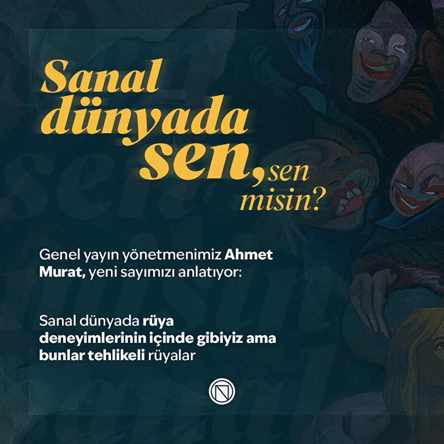 Sanal dünyada sen, sen misin?