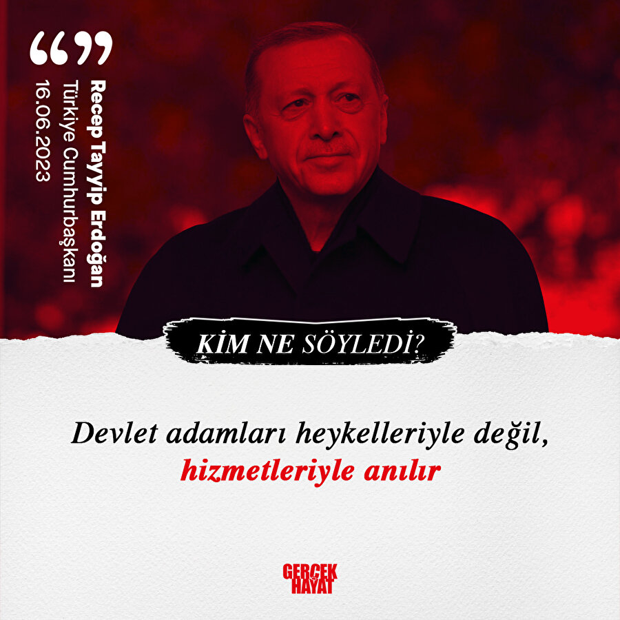 Devlet adamları hizmetle anılır