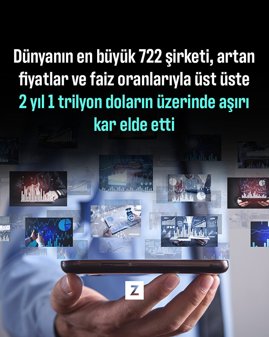 Dünyanın en büyük 722 şirketi, üst üste 2 yıl 'aşırı kâr' elde etti