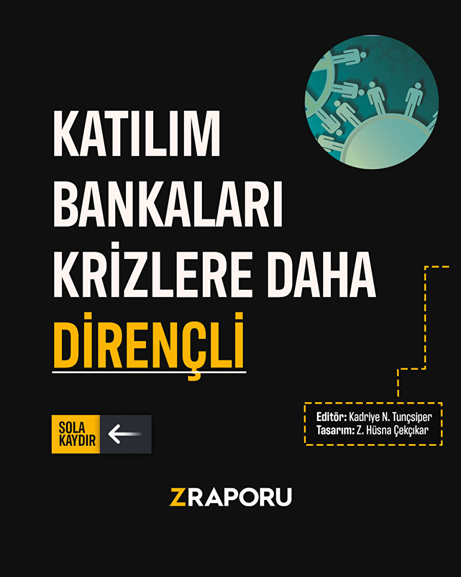 Katılım bankaları krizlere daha dirençli