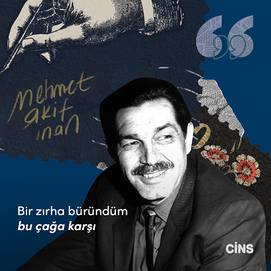 Mehmet Akif İnan: Zırha büründüm