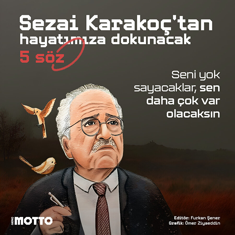 Sezai Karakoç'tan hayatımıza dokunacak 5 söz