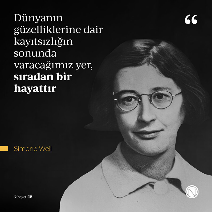 Güzelliği keşfetmeyen hayat sıradanlaşır