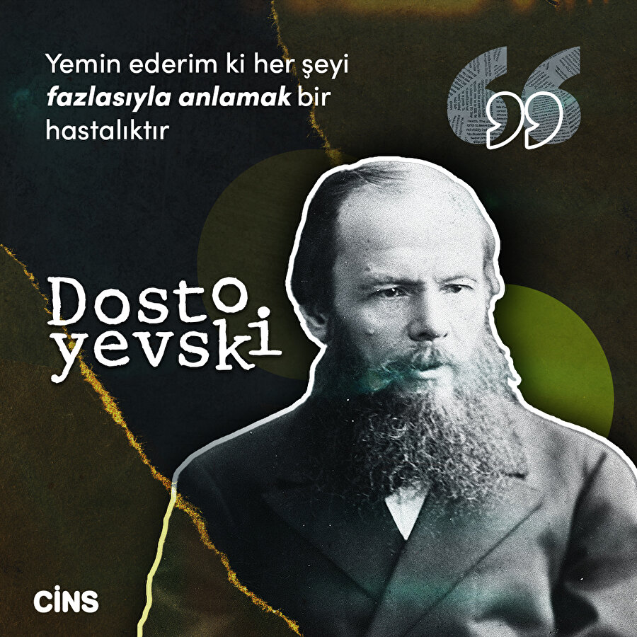Dostoyevski: Anlama hastalığı 