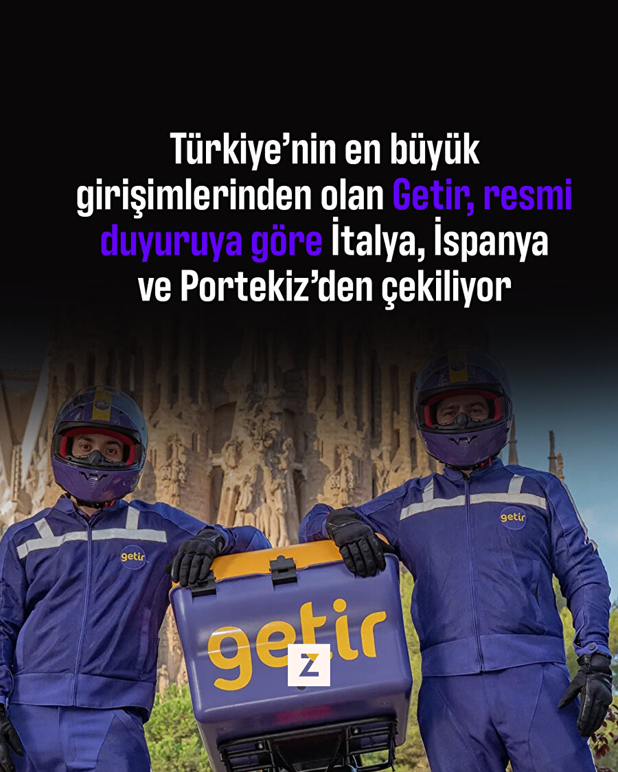 Getir, İtalya, İspanya ve Portekiz’den çekiliyor 