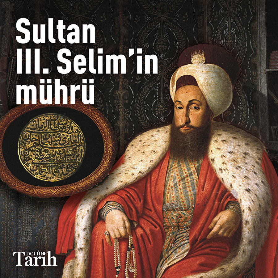 Sultan III. Selim'in mührü 