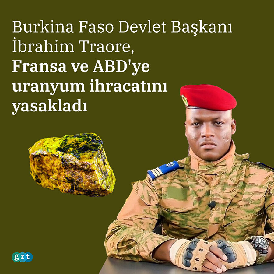 Burkina Faso, Fransa ve ABD'ye uranyum ihracatını yasakladı