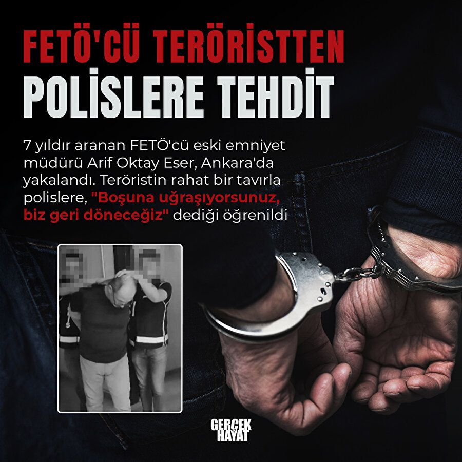 FETÖ'cü teröristten küstah tehdit