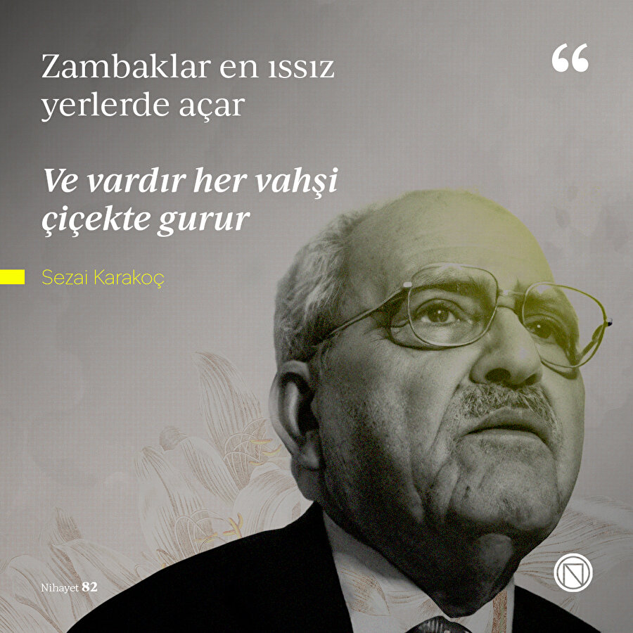 Sezai Karakoç'un dizelerinden
