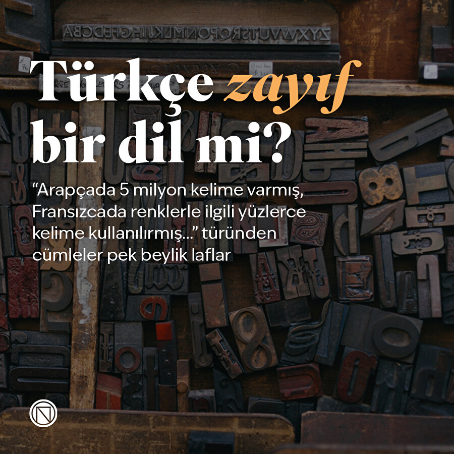 Türkçe zayıf bir dil mi?