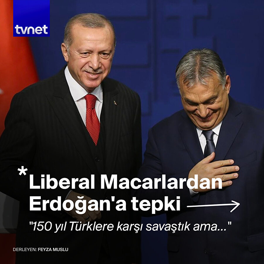 Erdoğan'ın Macaristan ziyareti liberalleri kızdırdı