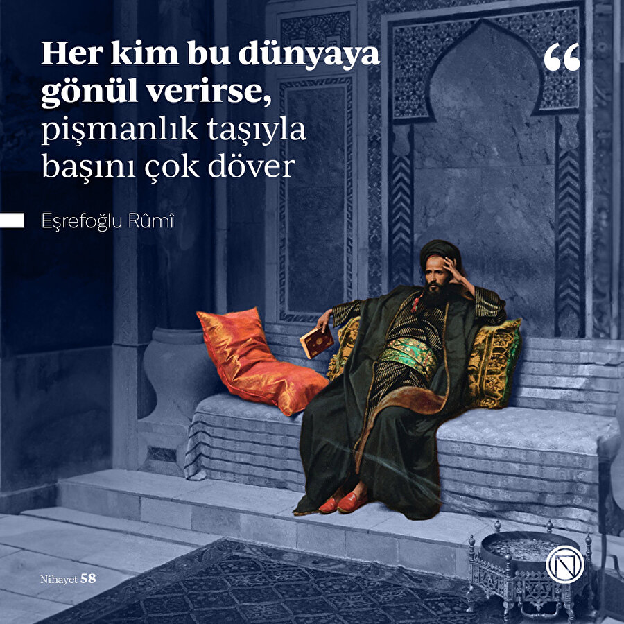 Dünyaya gönül verme