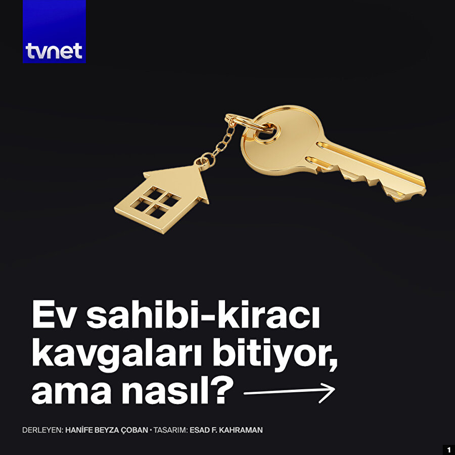 Ev sahibi-kiracı kavgaları bitiyor ama nasıl? 