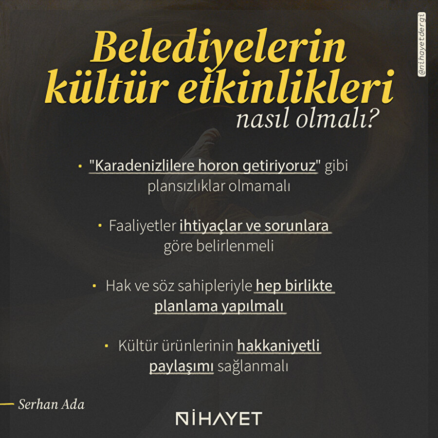 Belediyelerin kültür etkinlikleri nasıl olmalı?
