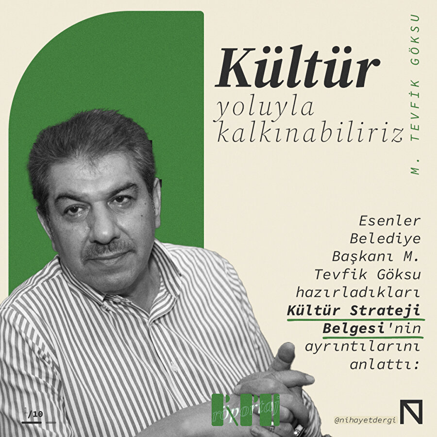 Kültür yoluyla kalkınabiliriz