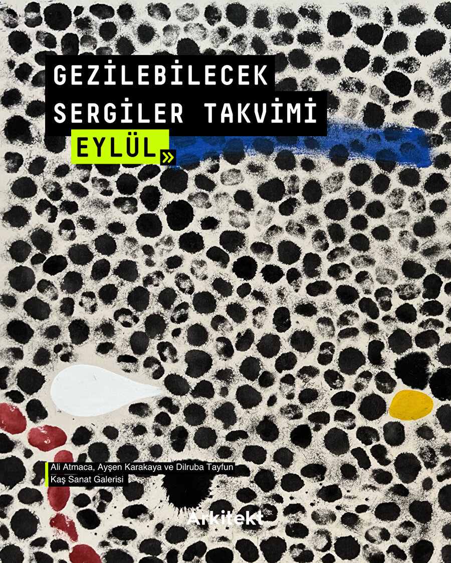 Arkitekt'ten Eylül Sergileri Seçkisi!