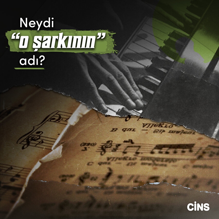 Neydi "o şarkının" adı?