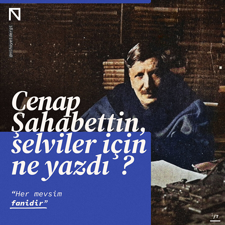Cenap Şahabettin, selviler için ne yazdı?