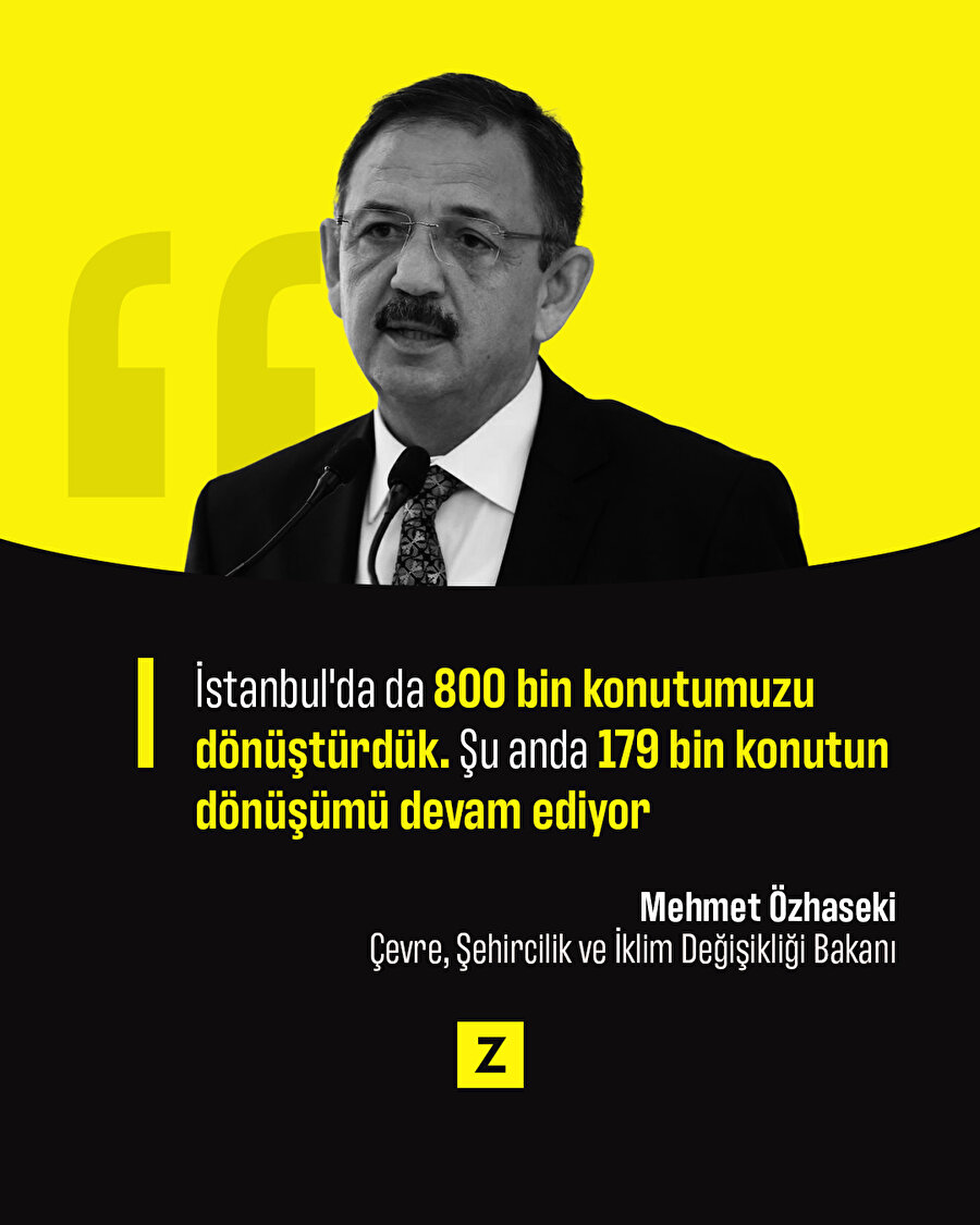 'İstanbul'da 800 bin konut dönüştürüldü'