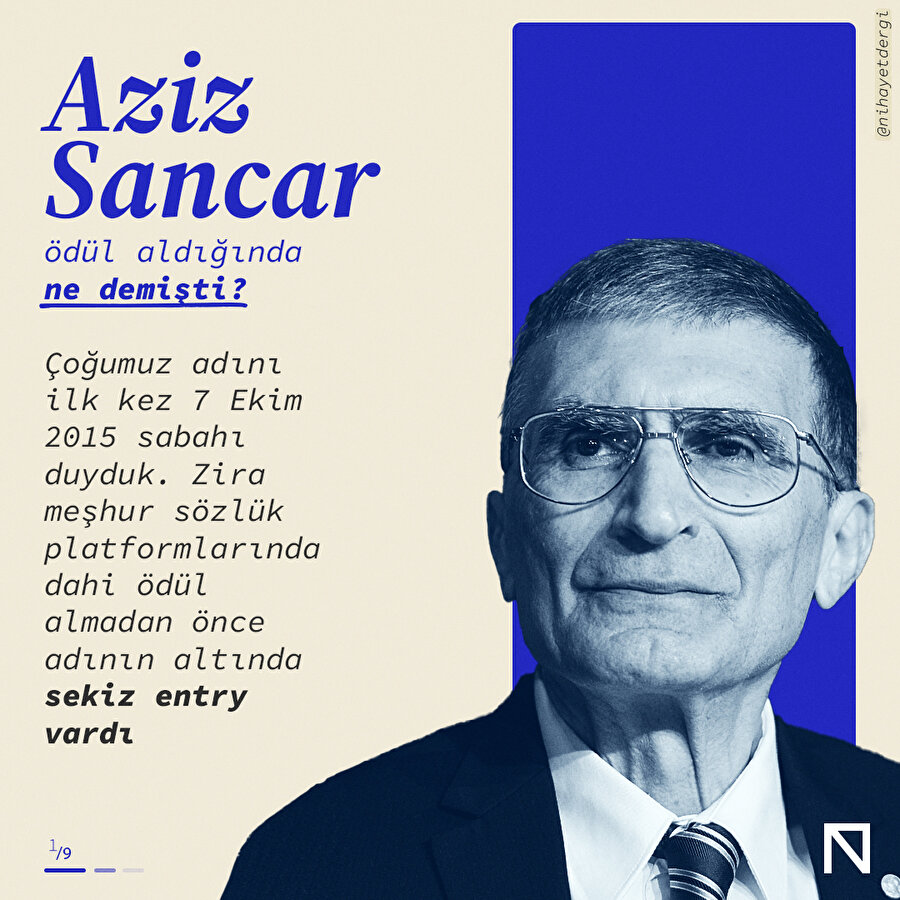 Aziz Sancar ödül aldığında ne demişti?