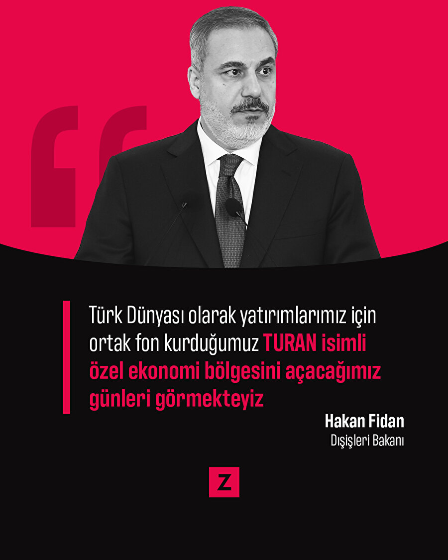 Bakan Fidan'dan TURAN sinyali