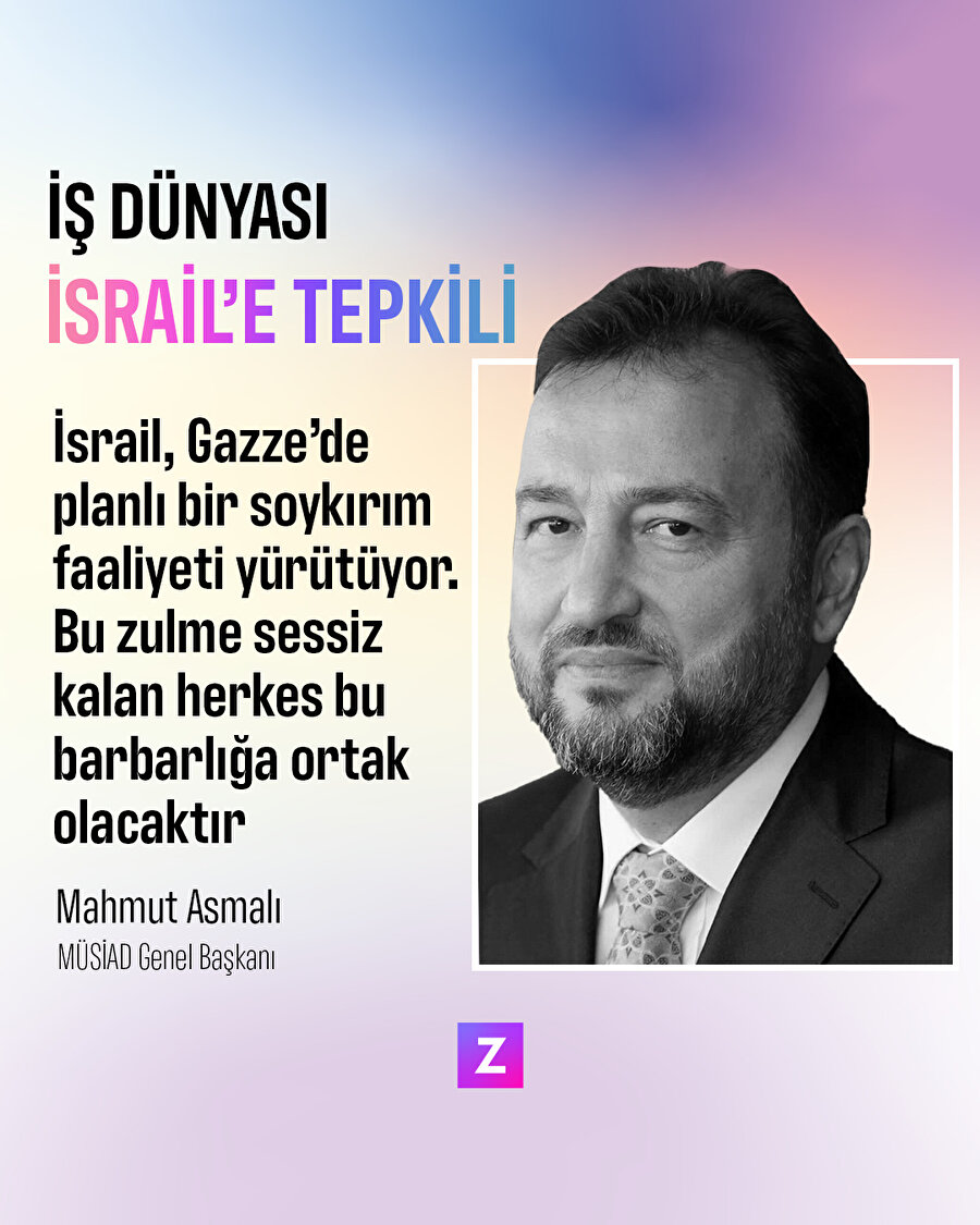 İsrail'in işgaline iş dünyasından tepki