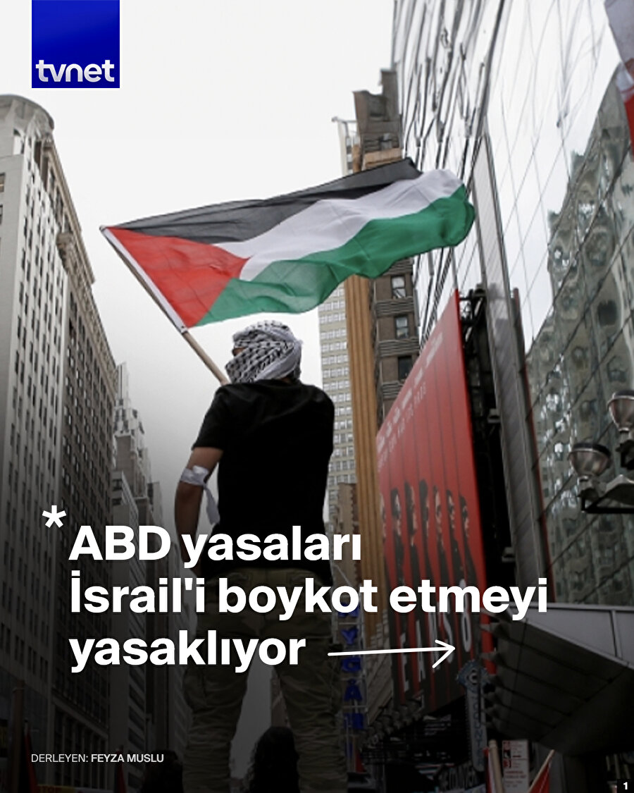 ABD'de İsrail'i boykot etmek yasak
