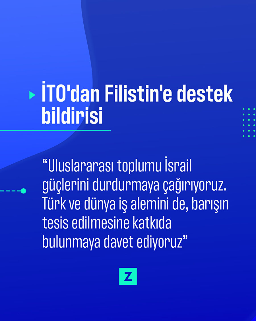 İTO'dan Filistin'e destek bildirisi