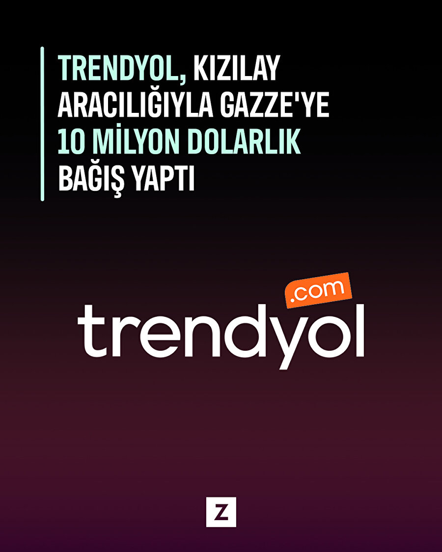 Trendyol'dan Gazze'ye 10 milyon dolar yardım