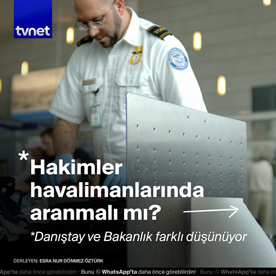 Hakimler havalimanlarında aranmalı mı?