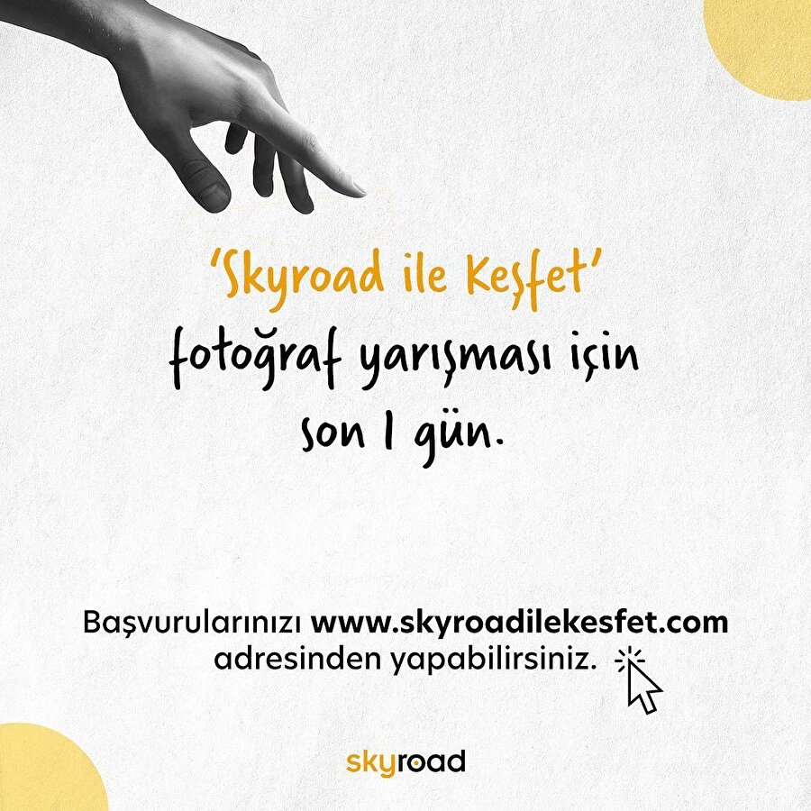 Skyorad ile Keşfet fotoğraf yarışması için son 1 gün! 📢