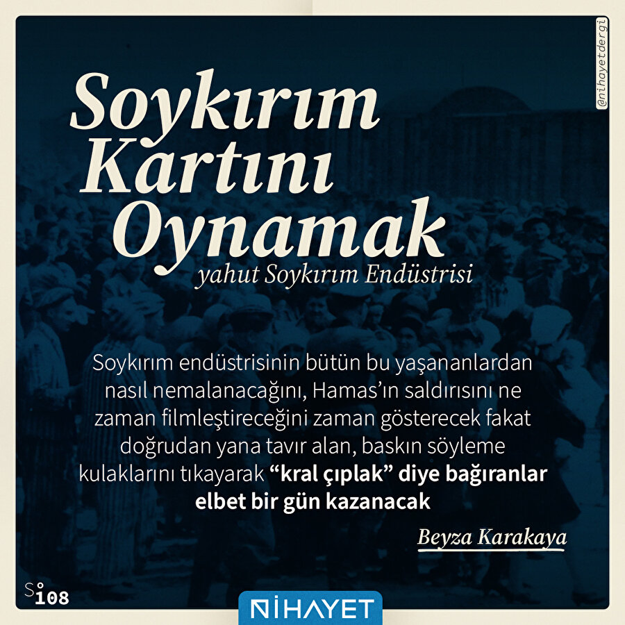 Soykırım Kartını Oynamak yahut Soykırım Endüstrisi