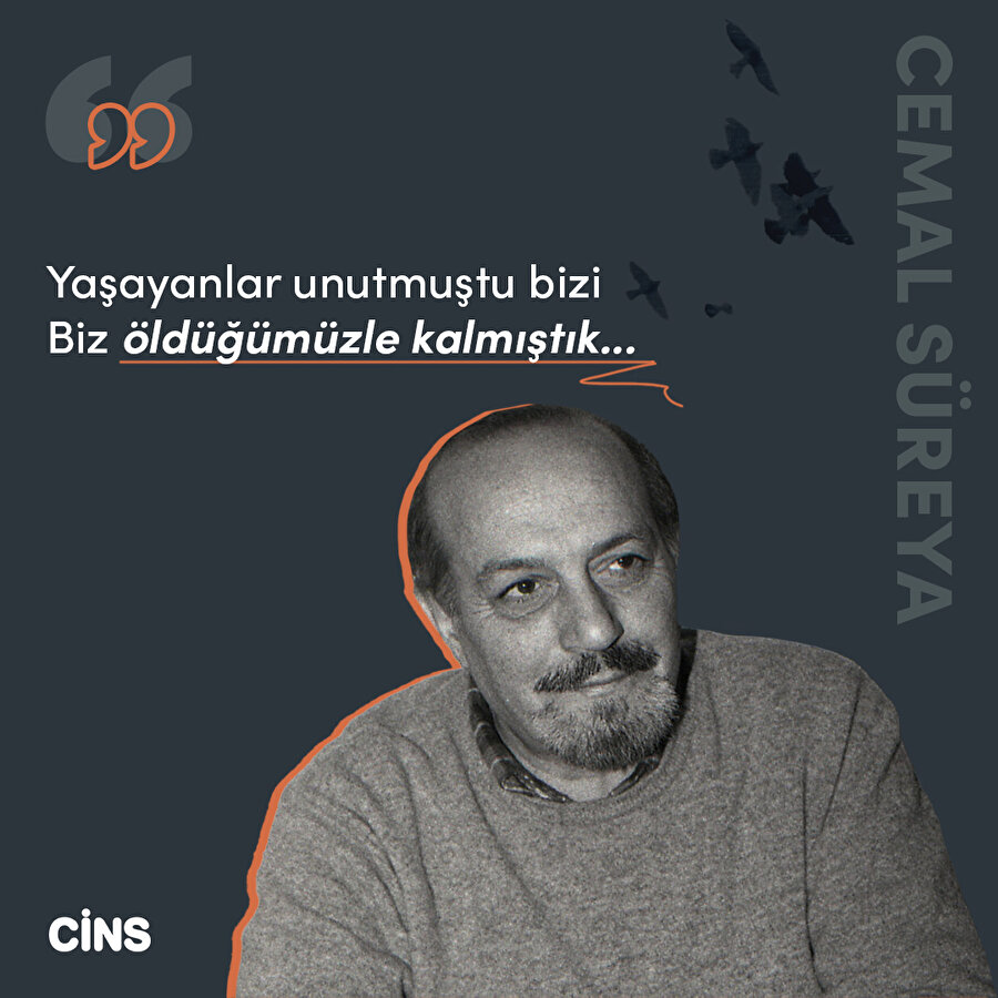 Cemal Süreya'dan gidenler ve kalanlara