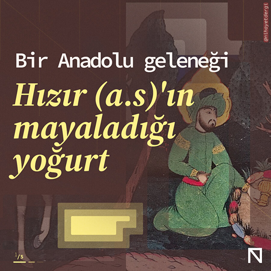 Hızır (a.s)'ın mayaladığı yoğurt